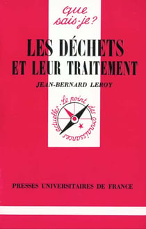 Les déchets et leur traitement