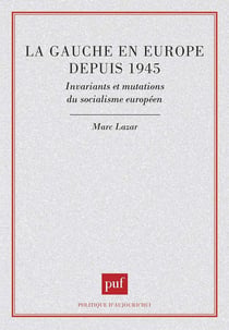 La gauche en Europe depuis 1945
