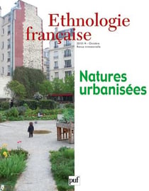 Revue d'ethnologie française n.4 : natures urbanisées (édition 2010)