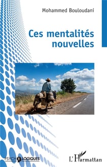Ces mentalités nouvelles