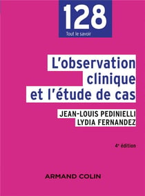 L'observation clinique et l'étude de cas (4e édition)