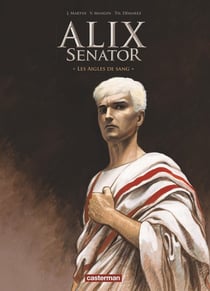 Alix Senator Tome 1 : les aigles de sang