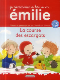 Je commence à lire avec Emilie Tome 8 : la course des escargots - niveau CP