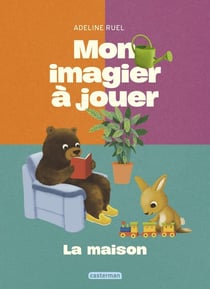 Mon imagier à jouer : La maison