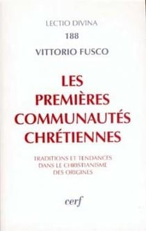 Les premieres communautes chretiennes