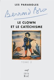 Les Paraboles - tome 2 Le clown et le catéchisme