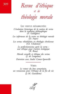 Revue d'éthique et de théologie morale - numéro 309