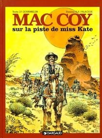 Mac Coy Tome 21 : sur la piste de miss Kate