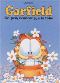 Garfield Tome 47 : un peu, beaucoup, à la folie