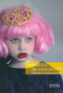 Qui a peur du noir ?