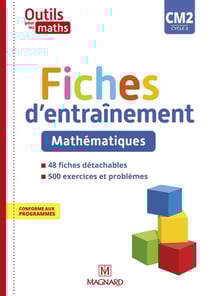 Outils pour les maths : CM2 - fiches d'entraînement (édition 2020)