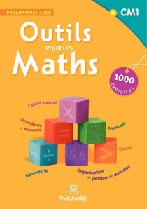 Outils pour les maths : CM1 - livre de l'élève (édition 2011)