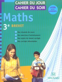 Cahier du jour / cahier du soir : mathématiques - 3ème (édition 2004)