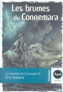 La légende de l'émeraude t.3 - les brumes du Connemara