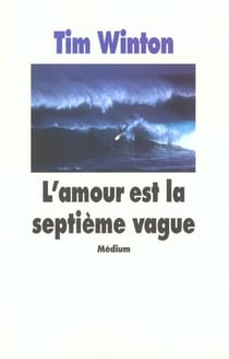 L'amour est la septieme vague