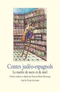 Contes judeo espagnols mariee de sucre
