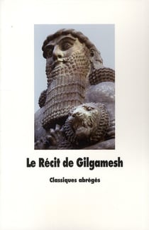 Le recit de gilgamesh