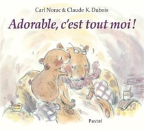Adorable, c'est tout moi !