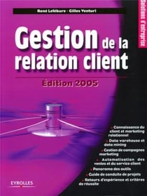 Gestion de la relation client (édition 2005) (édition 2005)