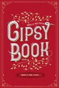 Gipsy book Tome 1 : quand la terre tremble