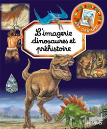 L'imagerie des dinosaures et préhistoire