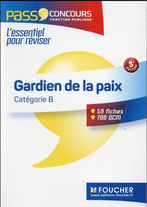 Pass'foucher - concours gardien de la paix (3e édition)