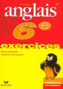 Chouette entraînement : anglais - 6ème - exercices