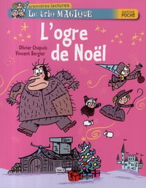 Le trio magique - l'ogre de noël