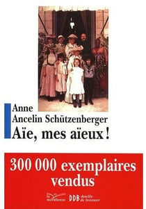 Aïe, mes aïeux