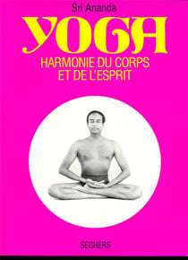 Yoga - harmonie du corps et de l'esprit