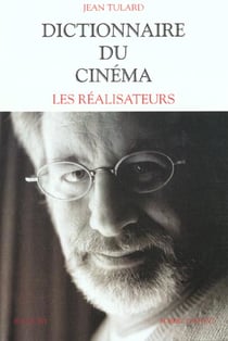 Dictionnaire du cinema t.1 - les realisateurs