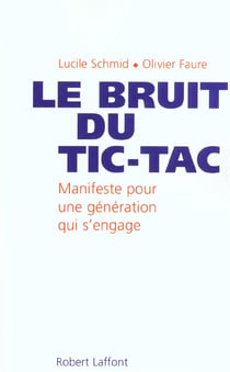 Le bruit du tic-tac une nouvelle generation en politique