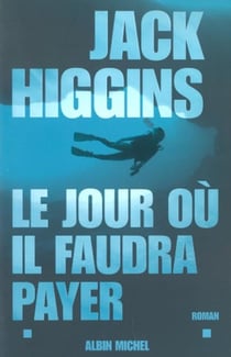 Le jour ou il faudra payer