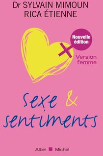 Sexe et sentiments. Version femme