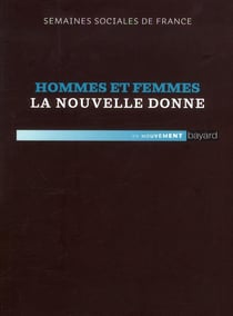 Hommes et femmes, la nouvelle donne