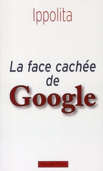 La Face cachée de Google