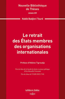 Le retrait des États membres des organisations internationales