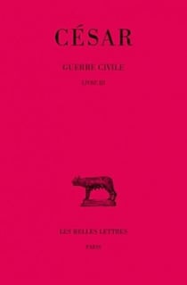 Guerre civile. Tome II : Livre III
