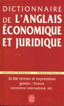 Dictionnaire de l'anglais économique et juridique