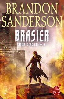 Coeur d'Acier Tome 2 : brasier