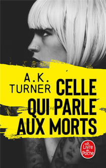 Celle qui parle aux morts
