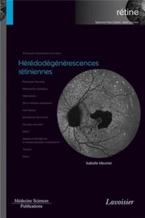 Hérédodégénérescences rétiniennes