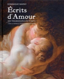 Écrits d'amour - des troubadours à Patti Smith