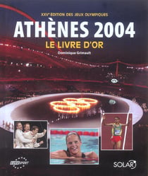 Athenes 2004 - le livre d'or