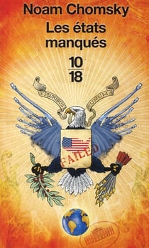 Les états manqués - abus de puissance et déficit démocratique
