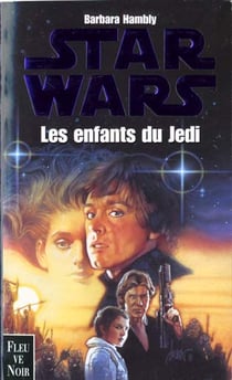 Star wars - les enfants du jedi