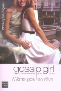 Gossip girl Tome 9