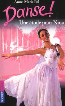 Danse ! Tome 10 : une étoile pour Nina