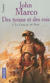Des tyrans et des rois t.1 - le chacal de nar
