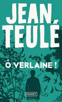Ô Verlaine